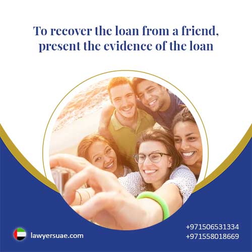 present the evidence of the loan