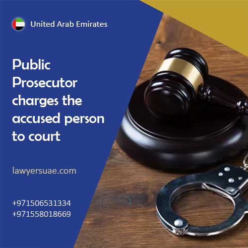 Public Prosecutor charges the accused person to court